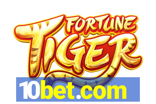 10bet.com-fortune tiger